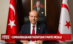 Cumhurbaşkanı Tatar 1 Mayıs dolayısıyla mesaj yayımladı