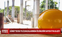 Güney Kıbrıs’ta bu yıl iş kazalarında ölenlerin sayısı 6’ya ulaştı