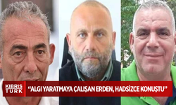 Üç örgütten Erden'e tepki: Herkes haddini bilsin