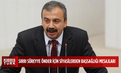 Siyasilerden Sırrı Süreyya Önder için başsağlığı mesajları