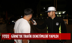 GİRNE’DE TRAFİK EKİPLERİNDEN SIKI DENETİM..