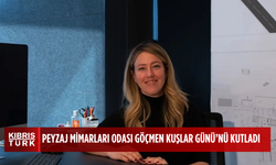 Peyzaj Mimarları Odası’ndan 10 Mayıs Göçmen Kuşlar Günü mesajı…