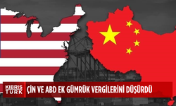 Çin ve ABD, ek gümrük vergilerini karşılıklı olarak 90 günlüğüne düşürdü