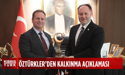 Öztürkler: Kalkınma yerelden başlayarak ülke geneline yayılır