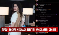 Nesrin Cavadzade'den Azerbaycanlı takipçilerini kızdıran paylaşım