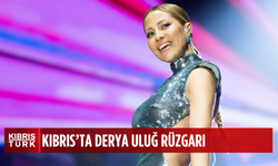 Deniz Kızı Derya Uluğ Kıbrıs’ta Sahne Aldı