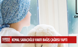 Kemal Saraçoğlu Vakfı’ndan bağış çağrısı