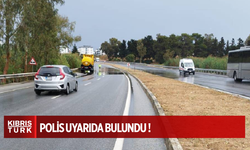 Gazimağusa-Lefkoşa ana yolunu kullanacak sürücüler dikkat