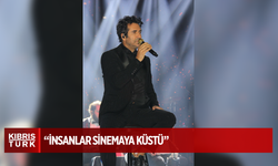 MAHSUN KIRMIZIGÜL: “İNSANLAR SİNEMAYA KÜSTÜ”