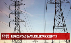 Lefkoşa’da 3 saatlik elektrik kesintisi olacak