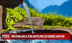 Güney Kıbrıs’ta milyonlarca ton arıtılmış su denize akıyor