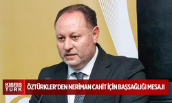 Meclis Başkanı Öztürkler'den Neriman Cahit için başsağlığı mesajı