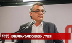 Erhürman'dan Schengen uyarısı: Kıbrıslı Türklerin görmezden gelinmesi kabul edilemez