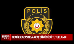 Lefkoşa’daki trafik kazasında araç sürücüsü tutuklandı