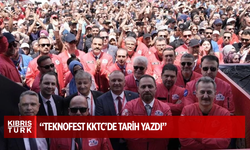 Ahmet Savaşan: “TEKNOFEST KKTC’de tarih yazdı”