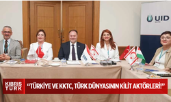 Öztürkler: "Türkiye ve KKTC, Türk dünyasının kilit aktörleri!"
