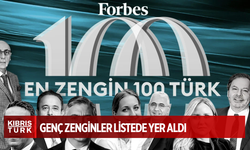 Forbes en zengin 100 Türk listesini açıkladı