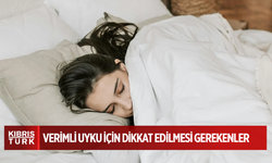 Verimli uyku için dikkat edilmesi gerekenler
