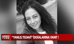 Sağlık Bakanlığı’ndan Şöhret Artuğlu’nun ölümüne ilişkin “yanlış tedavi” iddialarına yanıt