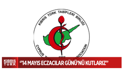Kıbrıs Türk Tabipleri Birliği’nden 14 Mayıs Eczacılar Günü Mesajı