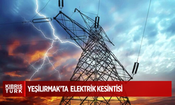 Yeşilırmak’ta bugün 3 saat elektrik kesintisi yapılacak