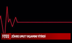 Zöhre Umut yaşamını yitirdi