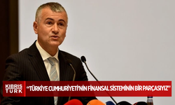 Olgun Önal: Türkiye Cumhuriyeti’nin finansal sisteminin bir parçasıyız
