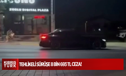 Tehlikeli sürüşe 8 bin 693 TL ceza!
