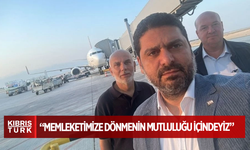 Ahmet Savaşan ve beraberindeki heyet KKTC’ye döndü: Memleketimize dönmenin mutluluğu içindeyiz
