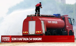 Son 1 haftada 34 yangın!