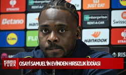 Fenerbahçeli futbolcu Osayi Samuel'in evinden hırsızlık iddiası