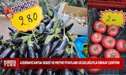 AZERBAYCAN’DA SEBZE VE MEYVE FİYATLARI UCUZLUĞUYLA DİKKAT ÇEKİYOR