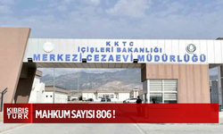 Merkezi Cezaevi’nde 502 yabancı, 304 KKTC vatandaşı mahkum