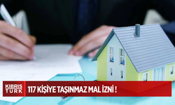 117 yabancı uyruklu kişiye taşınmaz mal satın alma izni!