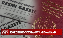 Bakanlar Kurulu, 166 kişinin KKTC vatandaşlığını onayladı