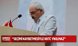 “KKTC’nin bekası bir kişinin Cumhurbaşkanı seçilmesine bağlı değil”