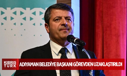Adıyaman Belediye Başkanı görevden uzaklaştırıldı