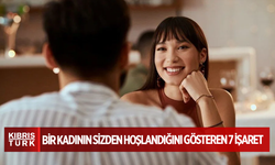 Bir kadının sizden hoşlandığını gösteren 7 işaret
