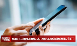 Akıllı telefonlardaki sistem ayda 300 deprem tespit etti