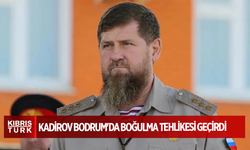 Çeçenistan'ın lideri Kadirov Bodrum'da boğulma tehlikesi geçirdi