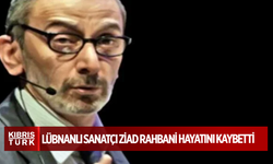 Lübnanlı sanatçı Ziad Rahbani hayatını kaybetti