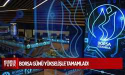 Borsa günü yükselişle tamamladı