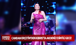 Candan Erçetin’den Kıbrıs’ta Akdeniz Esintili Gece!