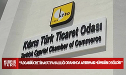 Ticaret Odası: Asgari ücreti hayat pahalılığı oranında artırmak mümkün değildir