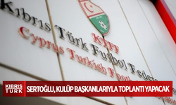 KTFF Başkanı Hasan Sertoğlu, Kulüp Başkanlarıyla Toplantı Yapacak