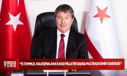 Başbakan Ünal Üstel: 15 Temmuz, kalkışmalara karşı milletin sarsılmaz iradesinin tarihidir