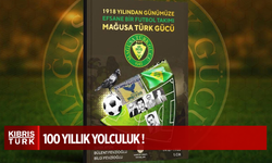 Mağusa Türk Gücü’nün 100 Yıllık Yolculuğu Artık Kitap Sayfalarında!