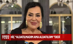 Türkan Şoray: "Hiç aldatmadım ama aldatıldım.