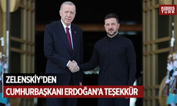 Zelenskiy’den Cumhurbaşkanı Erdoğan’a teşekkür