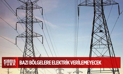Gazimağusa'da bugün bazı bölgelere elektrik verilemeyecek